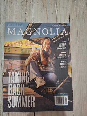 Magnolia Issue 31 August 2024 Magazine Taking Back Summer Free Shipping