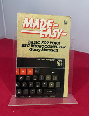 Made Easy BASIC for your BBC Microcomputer by Garry Marshall, 1984