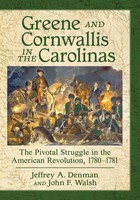 Greene And Cornwallis In The Carolinas Jeffrey A. Denman (U. A.) Taschenbuch