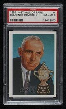 1985 Cartophilium Hockey Hall of Fame Clarence Campbell #4 PSA 8 0f8