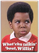 Different Strokes TV Series What'chu Talkin' Bout Willis Refrigerator Magnet NEW