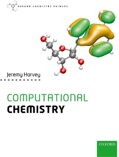 Jeremy Harvey Computational Chemistry (Tascabile) Oxford Chemistry Primers