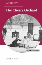 Plays In Production Ser Chekhov The Cherry Orchard By James N Loehlin 2006 Perfect For Sale Online Ebay