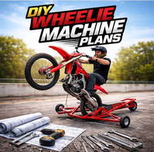 DIY Motorcycle Wheelie Machine Plans | Build ...