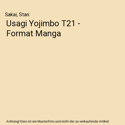 Usagi Yojimbo T21 - Format Manga, Sakai, Stan