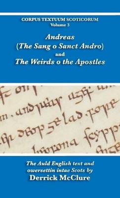 Andreas (The Sang o Sanct Andro) and the Weirds o the Apostles by Derrick McClur