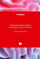 Traumatic Brain Injury Yongxia Zhou