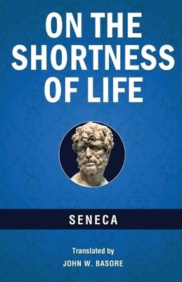 Seneca On the Shortness of Life (Paperback) (UK IMPORT)