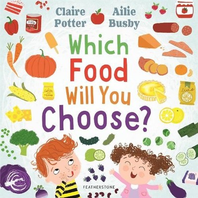 Claire Potter Which Food Will You Choose? (Taschenbuch)