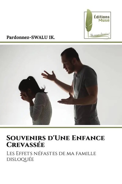 Pardonnez-Swalu Ik. | Souvenirs D'une Enfance CrevasséE | Taschenbuch (2023)-image