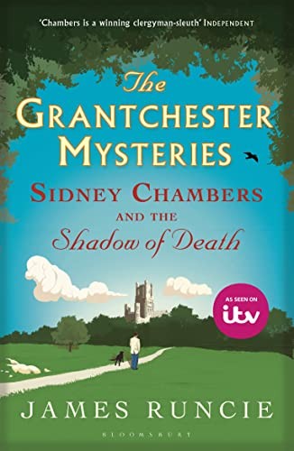 James Runcie - Sidney Chambers And The Shadow Of Death Grantchester - G245Z-image