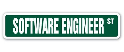 SOFTWARE ENGINEER Street Sign computer code writer IT programmer