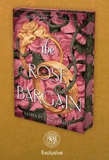 SIGNED The Rose Bargain by Sasha Peyton Smith LITJOY Sprayed Edges SEALED