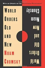 World Orders Old and New by Chomsky  New 9780231101578 Fast Free Shipp PB+=