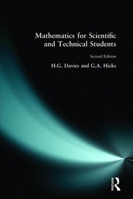 Mathematics for Scientific and Technical Students, Paperback by Davies, H. G....