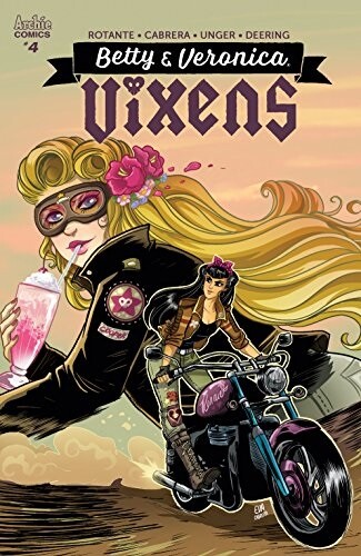 BETTY & VERONICA: VIXENS (2017) #4 - Cover A - Back Issue