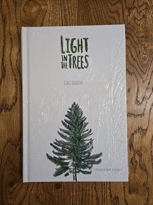 Light in the Trees by Gail Folkins (English) Hardcover Book