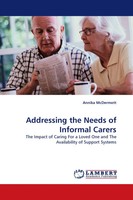 Annika Mcdermott | Addressing The Needs Of Informal Carers | Taschenbuch (2010)