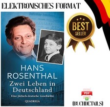 Zwei Leben in Deutschland: Eine jüdisch-deut...