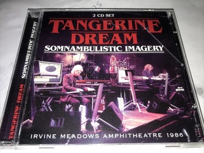 Tangerine Dream Somnambulistic Imagery Irvine Meadows 1986 2 CDs
