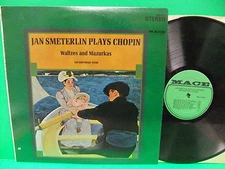 Jan Smeterlin Plays Chopin Waltzes And Mazurkas LP VG++ Mace Records MCS 9079