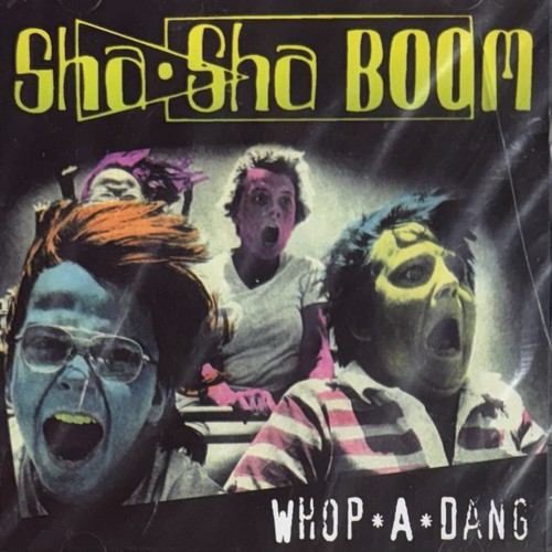 Sha Sha Boom, Whop-A-Dang (CD, 1995 Castle Productions) Sealed Unopened