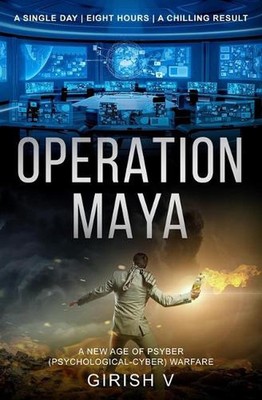 Operation Maya: The future of warfare is here by Girish V. (English) Paperback B