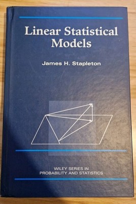 Lineare statistische Modelle von James H. Stapleton (gebundenes Buch, 1995)