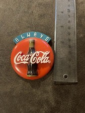 Vintage Always Coca-Cola Button Fridge Magnet 1995 Refrigerator Coke Bottle