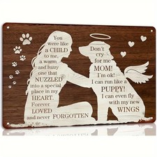 Pet Memorial Heartwarming Dog Quote Tin Metal Signs Home D cor 8x12