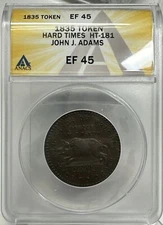 -1835 TAUNTON Hard Times Token HT-181 MA ANACS XF45BN