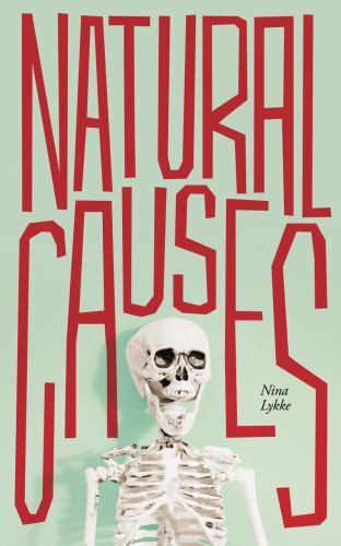 Natural Causes by Nina Lykke (2023, Trade Paperback)