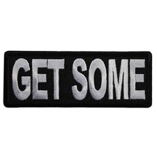 Get Some Embroidered Iron On Patch - Funny Sayings 123-K