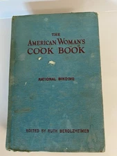 The American Woman's Cook Book by Ruth Berolzheimer 1947 Vintage Hardcover