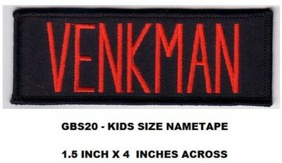 VENKMAN GHOSTBUSTERS KIDS SIZE NAMETAPE PATCH - GBS20