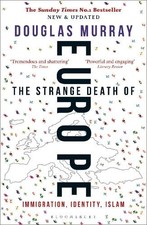 Douglas Murray The Strange Death of Europe (Paperback) (UK IMPORT)