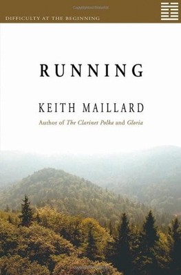 Running: Difficulty at the Beginning, Book 1 - paperback Maillard, Keith