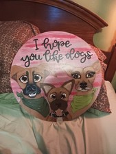 Large wood I Hope You Love Dogs sign,cute.