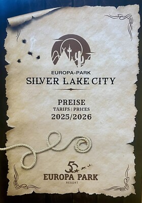 Europa-Park Rust PREISE 2025/2026 SILVER LAKE CITY (Neu) | price list
