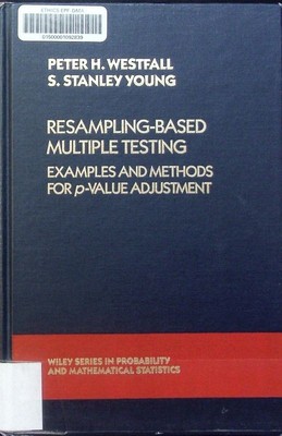 Resampling-based multiple testing examples and methods for P-value adjustment Pe