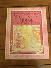 Town Mouse & Country Mouse - And Other Tales - Retold by Jane Harvey - HC 1987