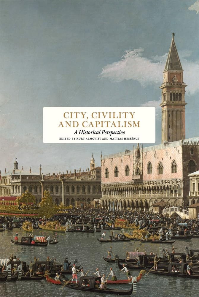 City, Civility and Capitalism: A Historical by Maurizio Viroli HARDBACK - Image 2