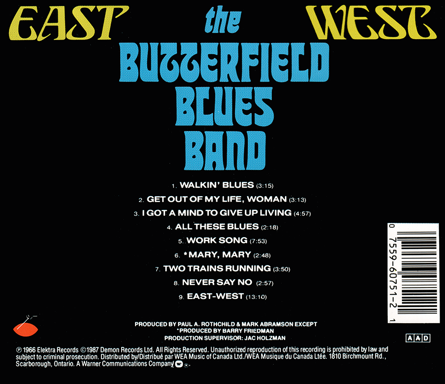 The Butterfield Blues Band ~ East-West (1966) CD 1987 Elektra
