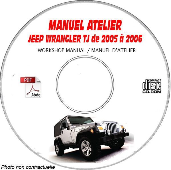 Manuel Atelier CDROM JEEP Wrangler TJ 05-06 en Anglais sur Support PC