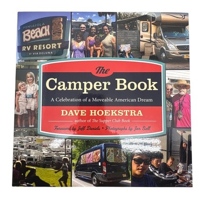 The Camper Book Dave Hoekstra RV Camping Travel Guide Jeff Daniels