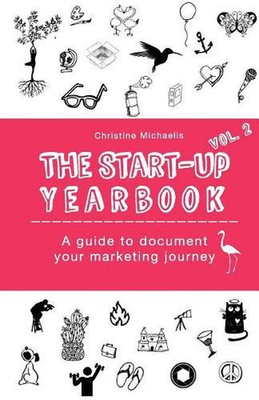 #ad #ad The Start Up Yearbook Vol.2: A guide to document your marketing journey by Chr $26.77