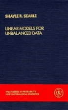 Linear Models for Unbalanced Data - Hardcover By Searle, Shayle R. - GOOD