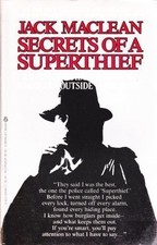 SECRETS OF A SUPERTHIEF By John Maclean