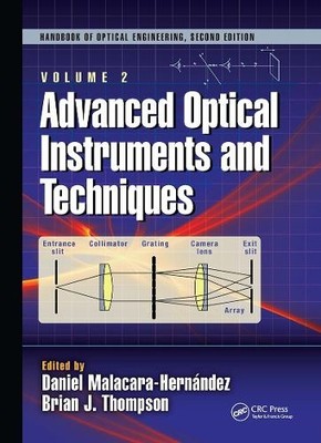 Advanced Optical Instruments and Techniques - 9781498720670