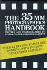 35mm Photographer's Handbook by Julian Calder, John Garrett (Paperback, 1990)